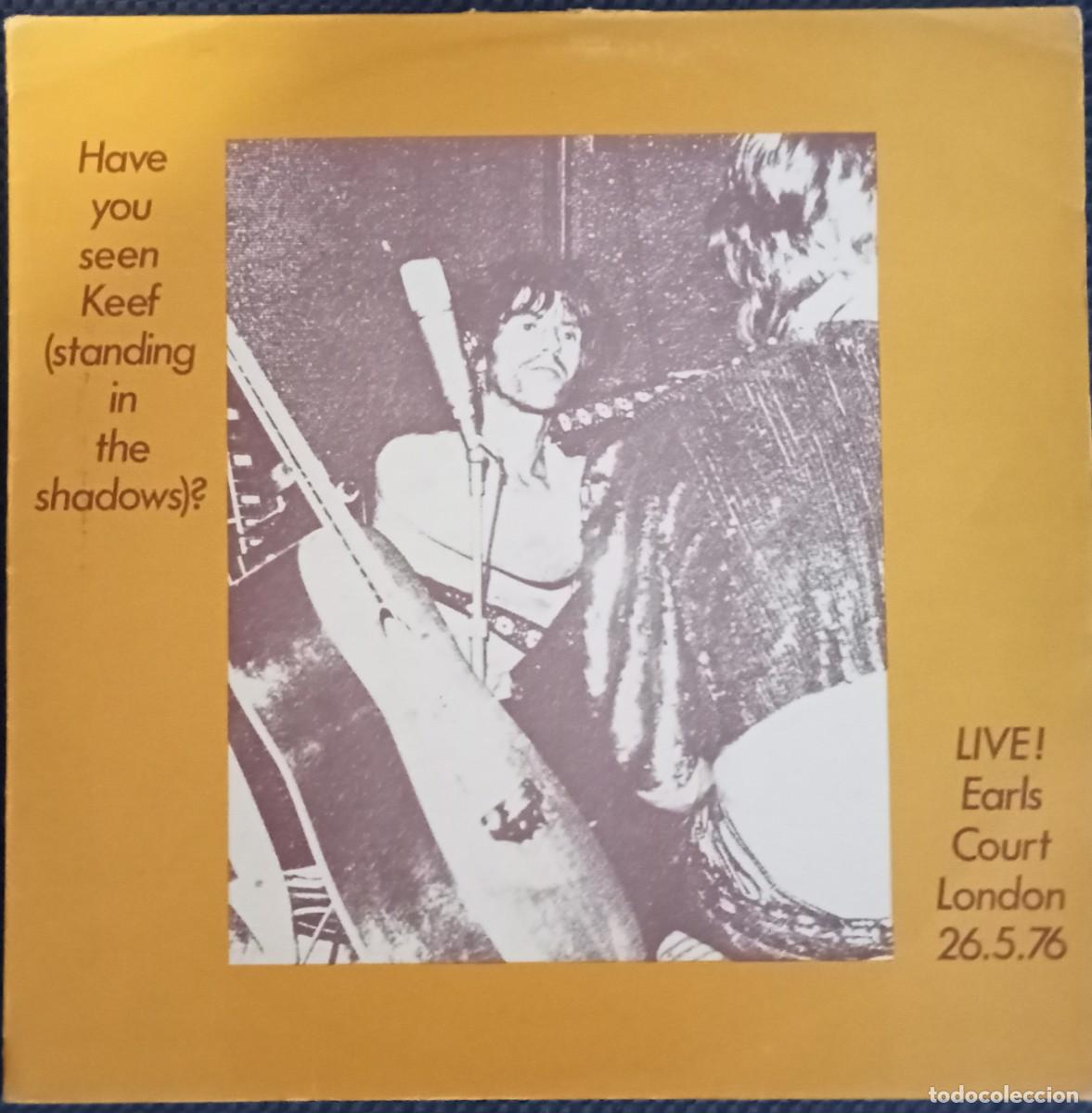 Discos de vinilo: Rolling Stones &rdquo;Have you, seen Keef?&rdquo;, live in London 1976, Uk pressing very hard to find!!!