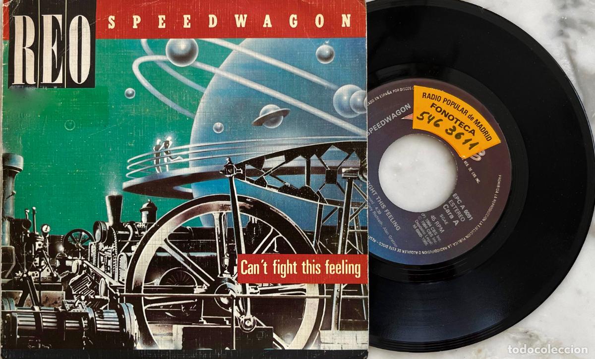 Discos de vinilo: REO SPEEDWAGON. CAN&acute;T FIGHT THIS FEELING. SINGLE PROMOCIONAL ESPA&Ntilde;A 1984