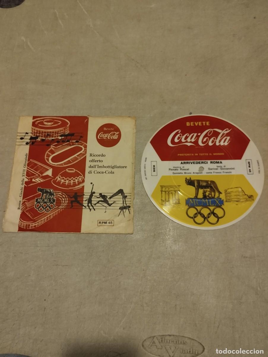 Discos de vinilo: COCA COLA SINGLE ARRIVEDERCHI ROMA FLEXI PICTURE DISC