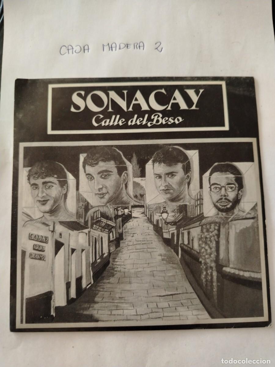 Discos de vinilo: Single vinilo sonacay, calle del beso