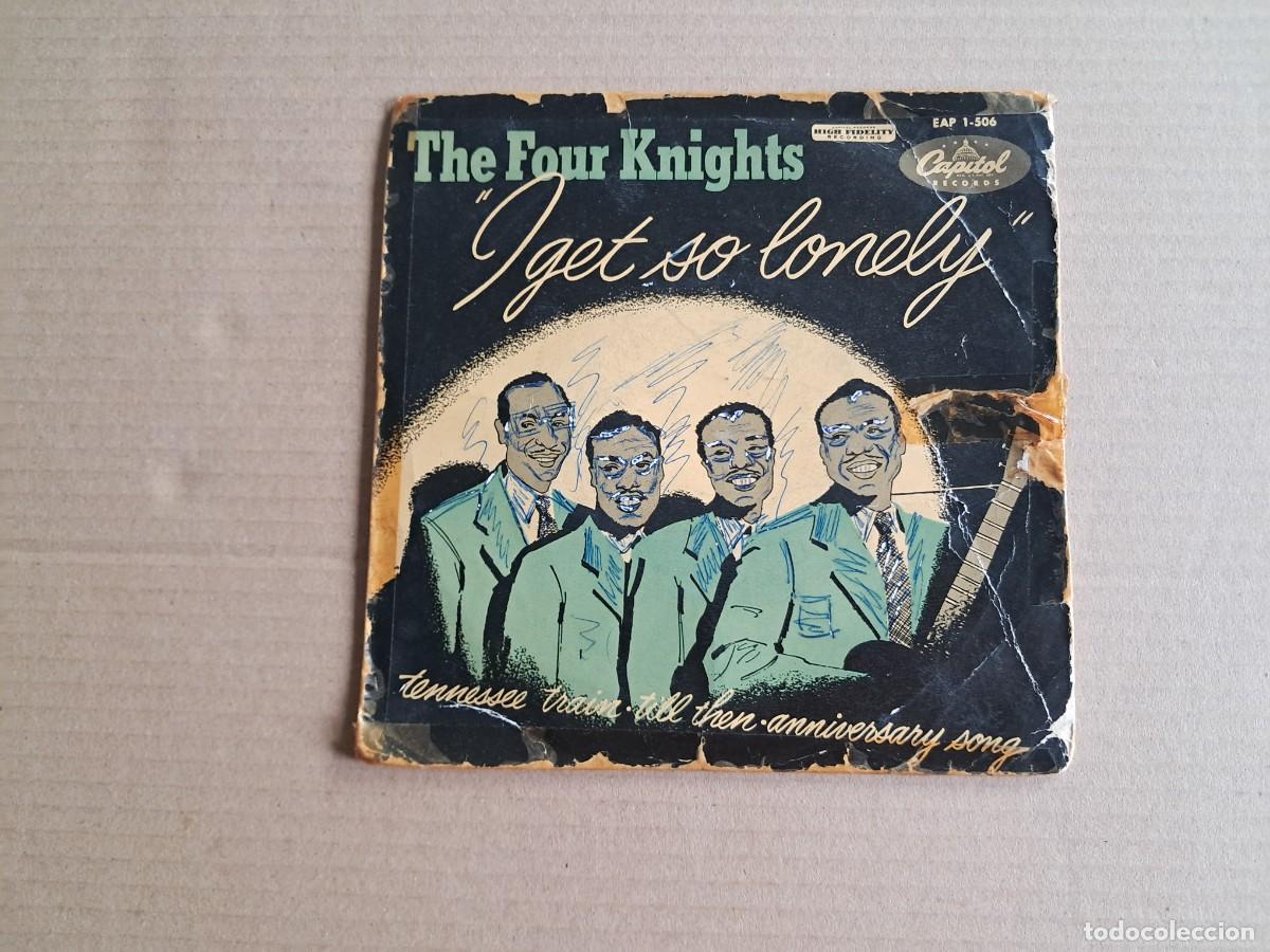 Discos de vinilo: THE FOUR KNIGHTS - IN GET SO LONELY EP 4 TEMAS EDICION ESPA&Ntilde;OLA