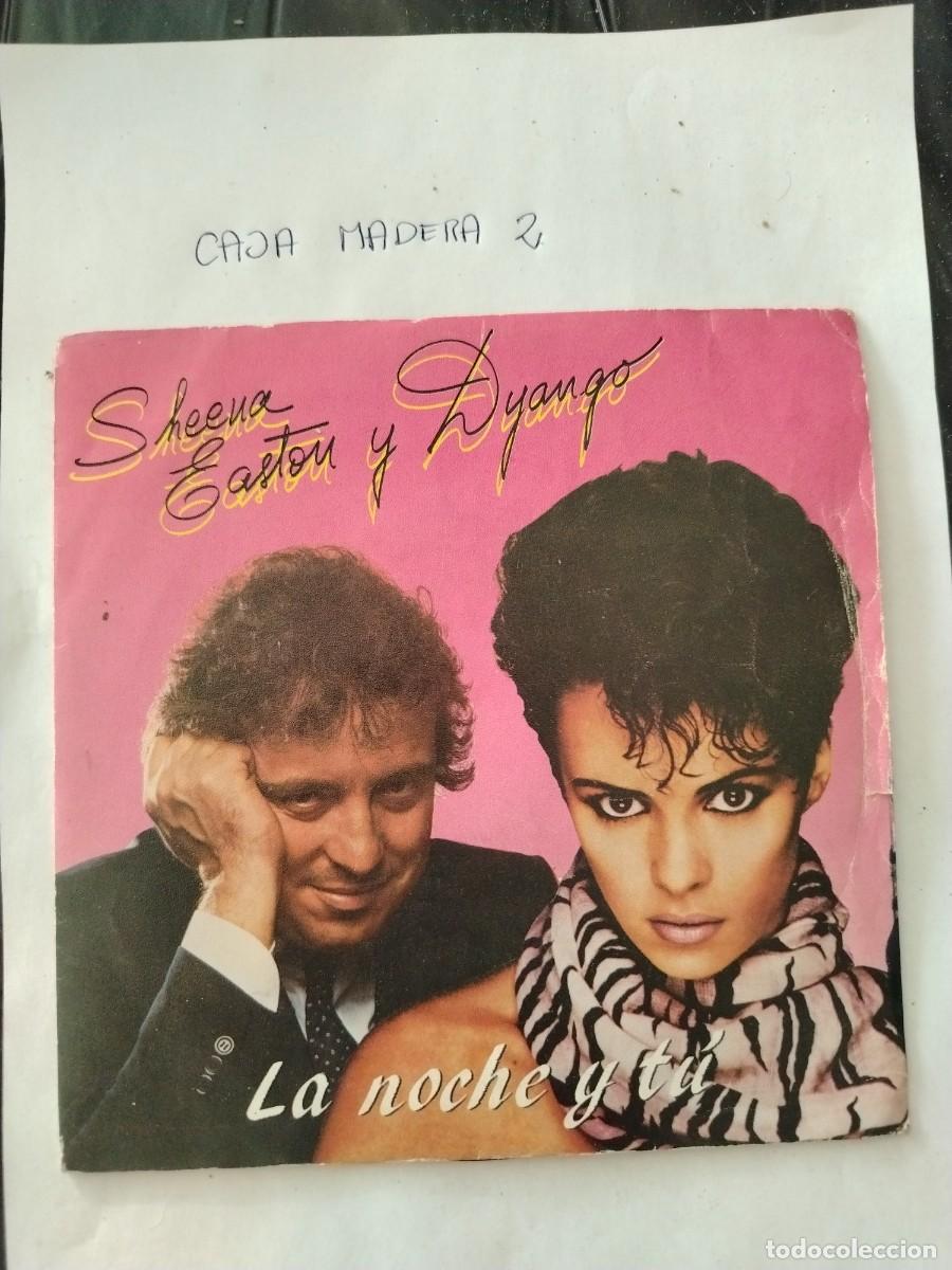 Discos de vinilo: Single vinilo Sheena Easton y dyango, la noche y tu