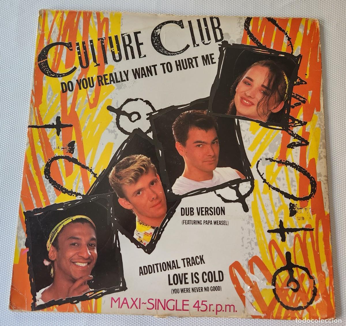Discos de vinilo: CULTURE CLUB - Do you really want to hurt me - MAXI-SINGLE 45 rpm vinilo 12&rdquo;