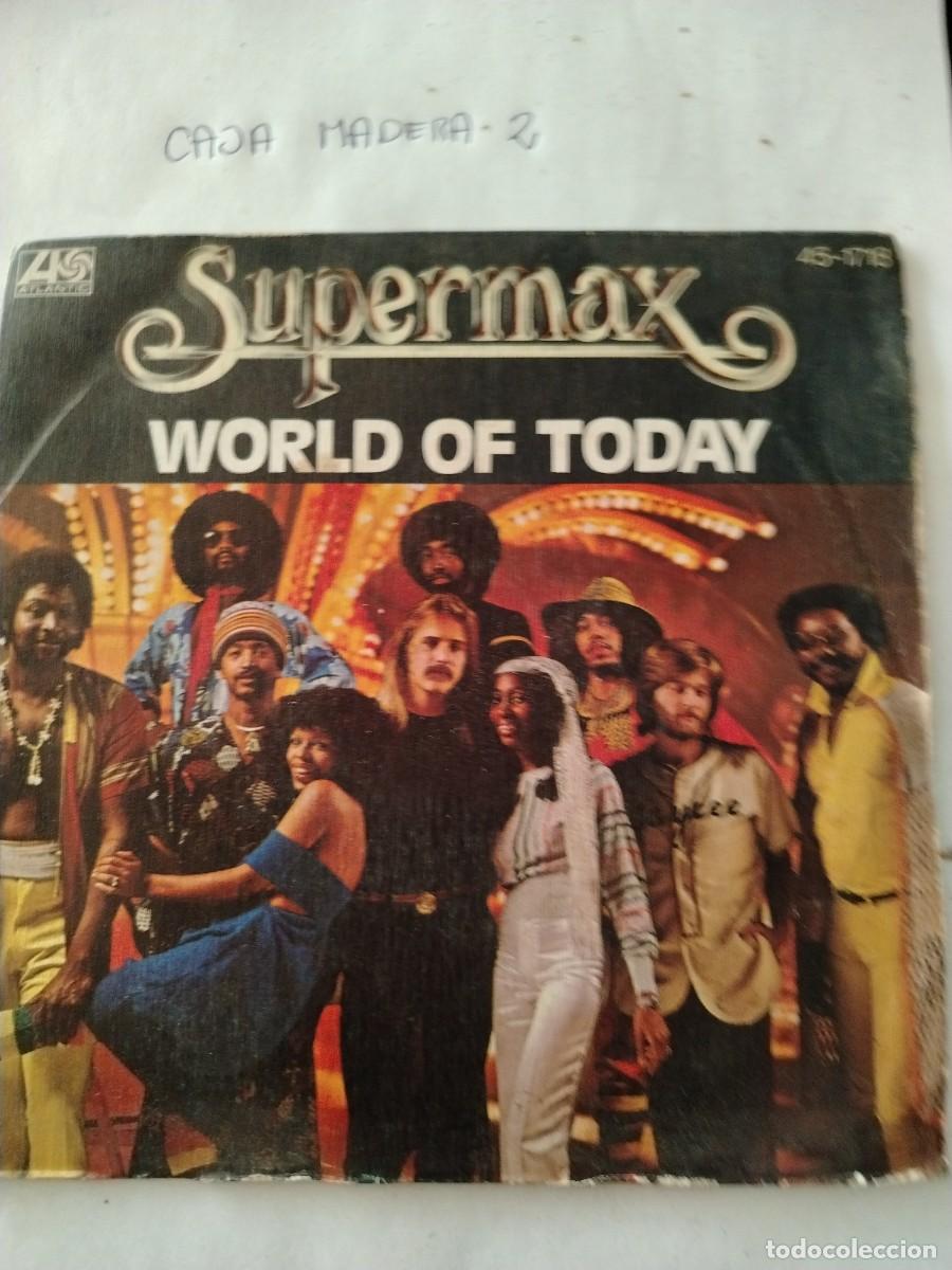 Discos de vinilo: Single vinilo supermax, world of today