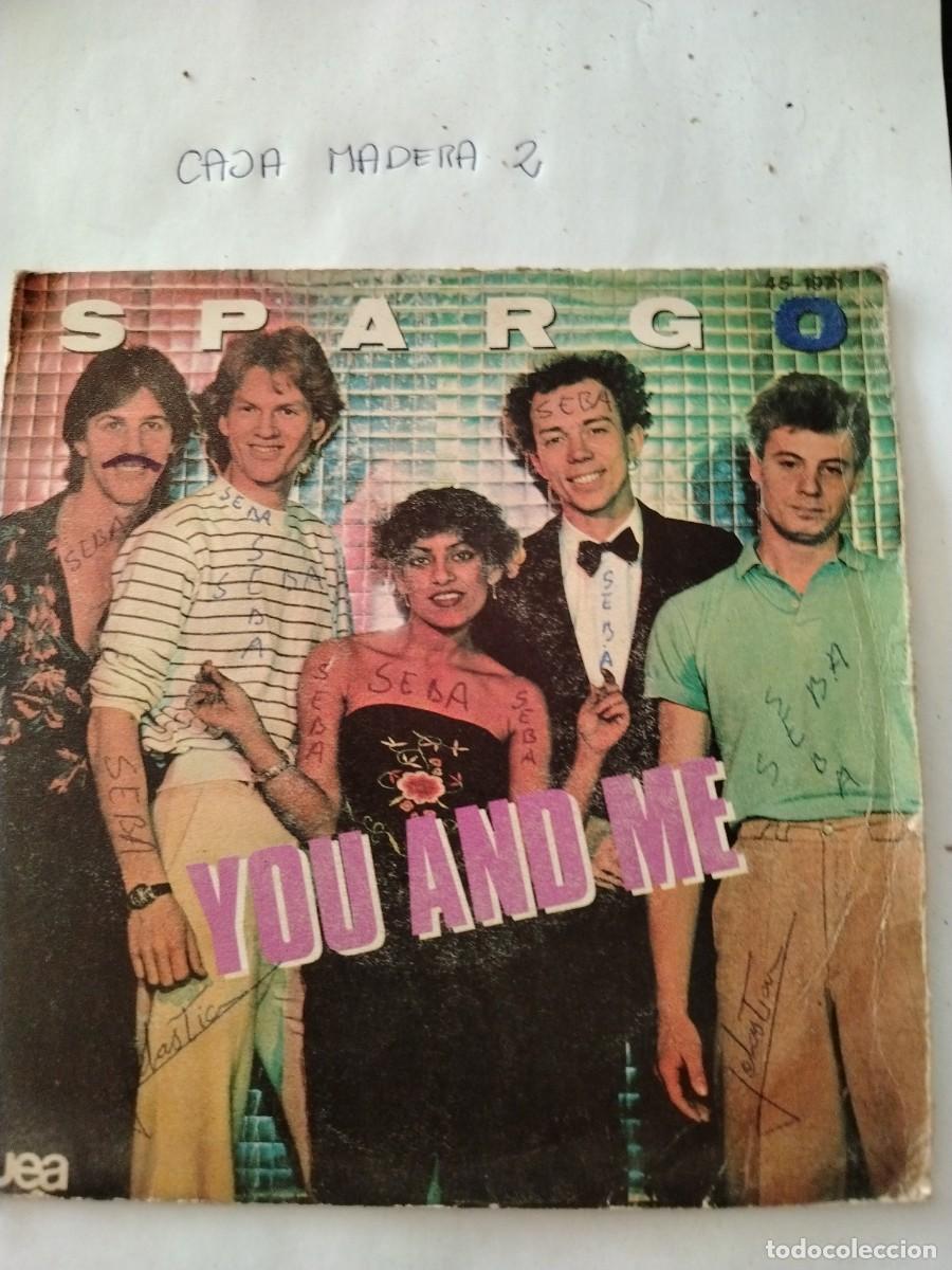 Discos de vinilo: Single vinilo spargo, you and me