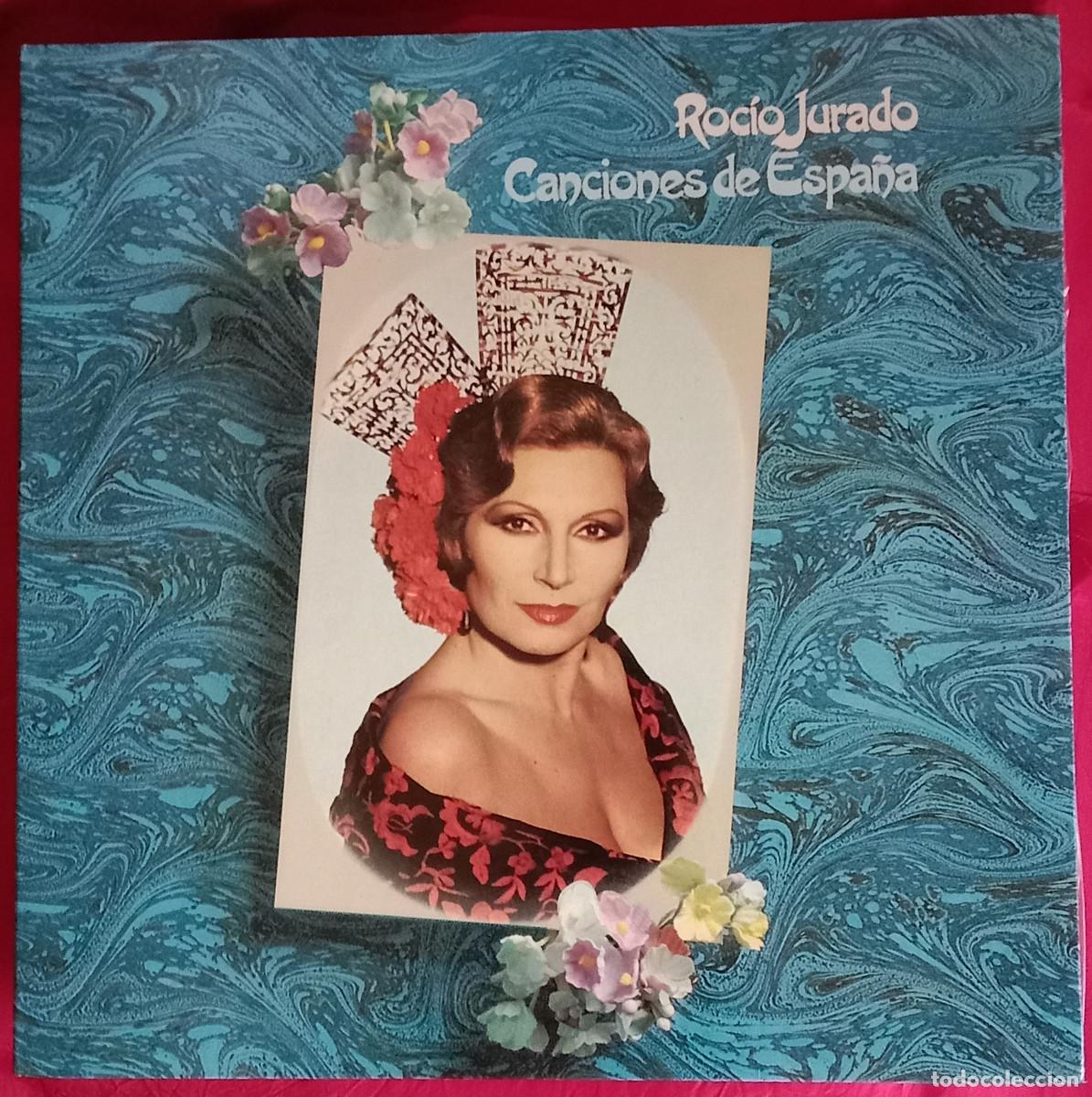 Discos de vinilo: Roc&iacute;o Jurado - Canciones de Espa&ntilde;a - Los Piconeros / La Bien Paga / Roc&iacute;o.. - Edit. RCA Victor. 1981