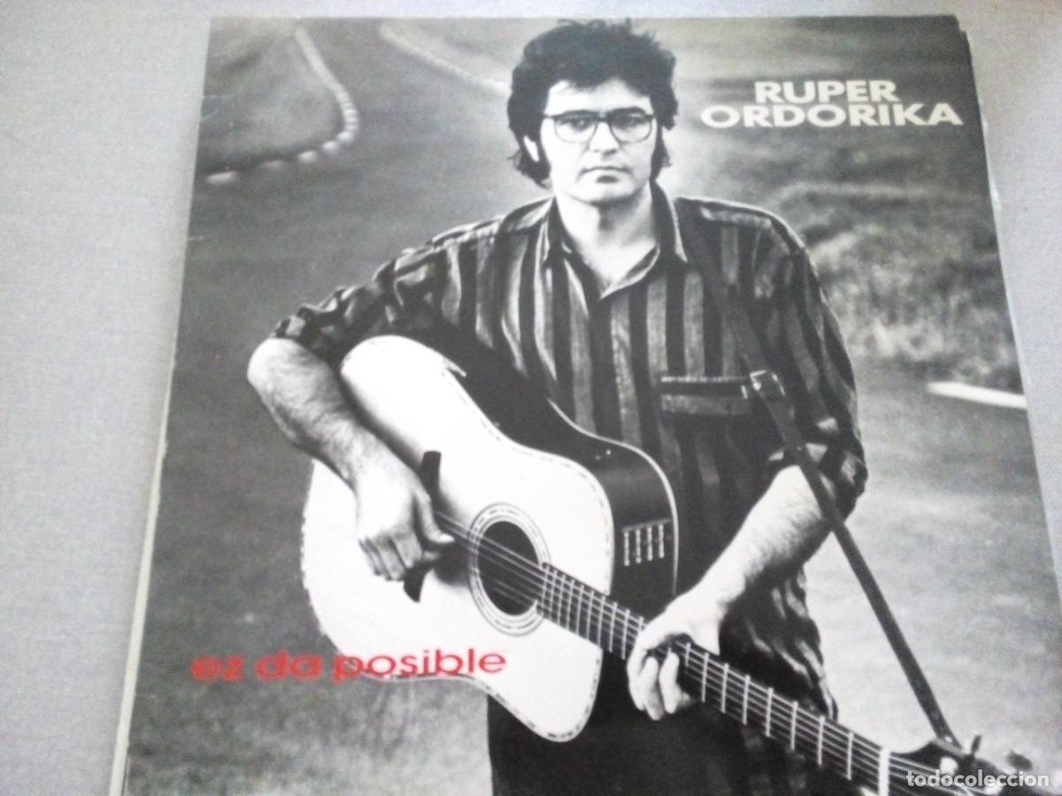 Discos de vinilo: RUPER ORDORIKA EZ DA POSIBLE LP 1990 CON INSERTO