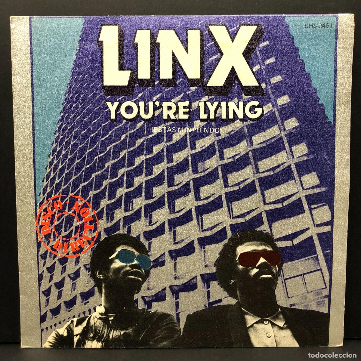 Discos de vinilo: LINX - YOU'RE LYING (ESTAS MINTIENDO) - CHS 2461 - SINGLE VINILO - DISCO M&Uacute;SICA / 669