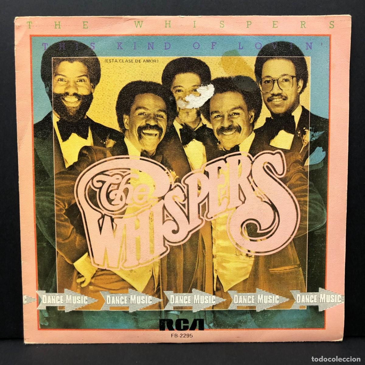 Discos de vinilo: THE WHISPERS - THIS KIND OF LOVIN' - FB-2295 - SINGLE VINILO - DISCO M&Uacute;SICA / 674