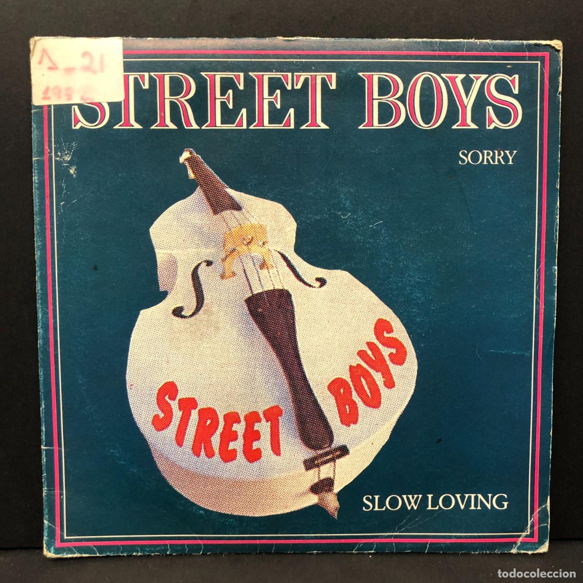Discos de vinilo: STREET BOYS - SORRY, SLOW LOVING - 21S0524 1 - SINGLE VINILO - DISCO M&Uacute;SICA / 727