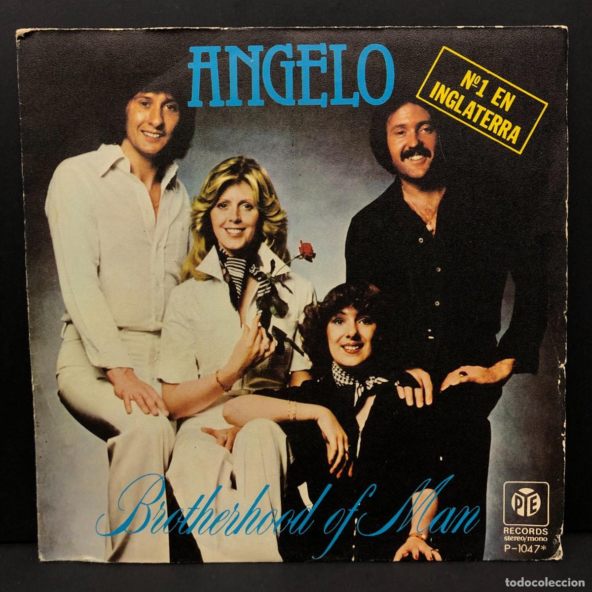 Discos de vinilo: ANGELO - BROTHERHOOD OF MAN - P-1047* - SINGLE VINILO - DISCO M&Uacute;SICA / 734