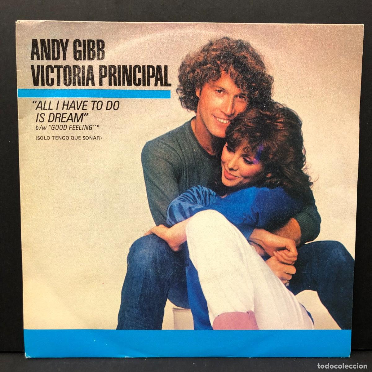 Discos de vinilo: ANDY GIBB, VICTORIA PRINCIPAL - ALL I HAVE TO DO IS DREAM - 20 90 565 - SINGLE VINILO - DISCO / 741