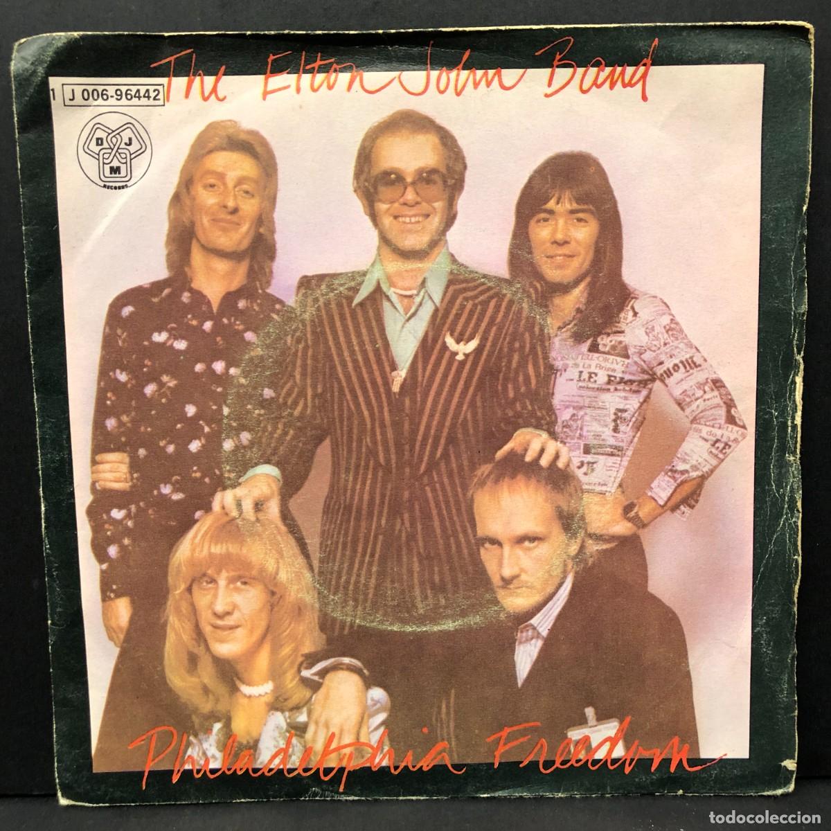 Discos de vinilo: THE ELTON JOHN BAND - PHILADELPHIA FREEDOM - 1 J 006-96442 - SINGLE VINILO - DISCO M&Uacute;SICA / 742