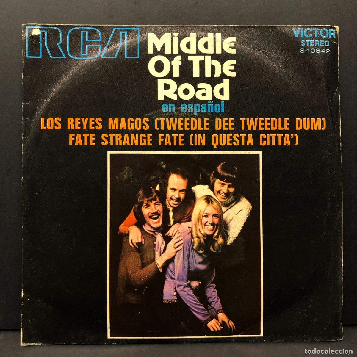 Discos de vinilo: MIDDLE OF THE ROAD EN ESPA&Ntilde;OL - LOS REYES MAGOS - 3-10642 - SINGLE VINILO - DISCO / 750