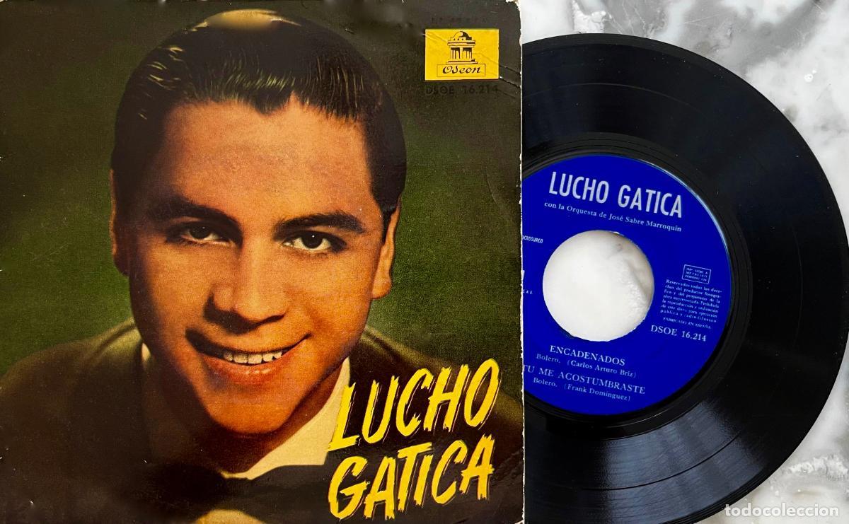 Discos de vinilo: LUCHO GATICA. CADA VEZ MAS + 3 TEMAS. EP ORIGINAL ESPA&Ntilde;A 1958