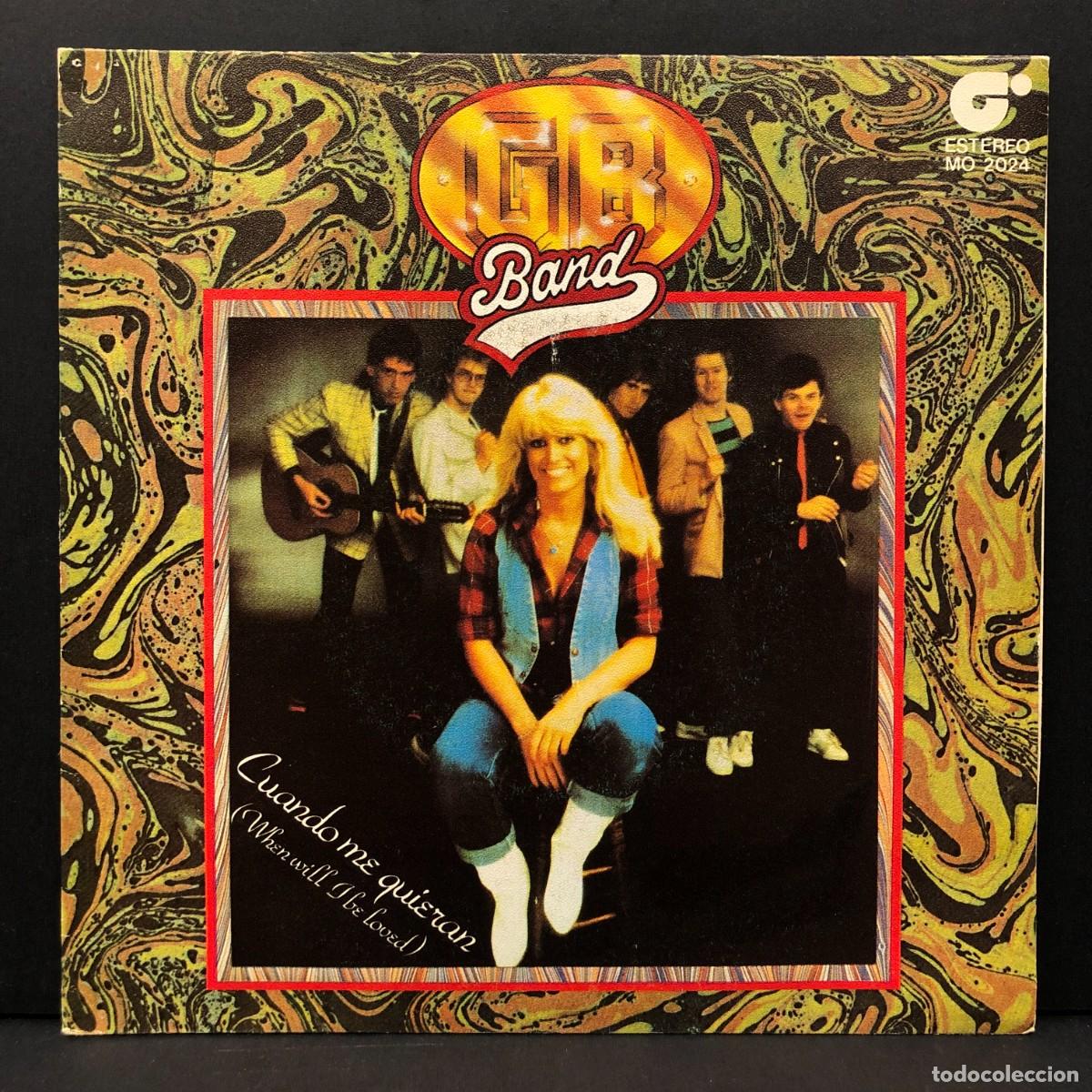 Discos de vinilo: GB BAND - CUANDO ME QUERAN - MO 2024 - SINGLE VINILO - DISCO / 752