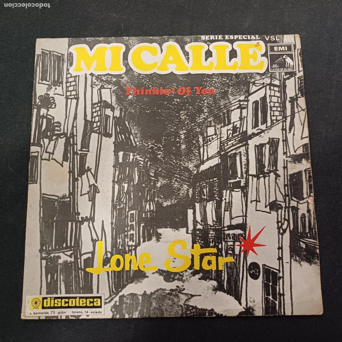 Discos de vinilo: LONE STAR/MI CALLE/SINGLE. - Foto 1