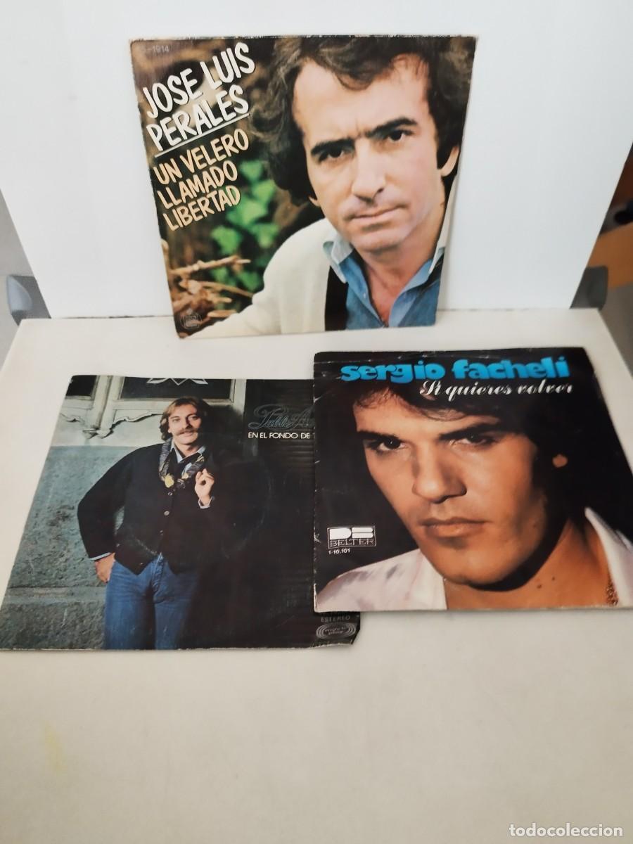 Discos de vinilo: Lote de 3 vinilos single. Perales, Sergio Fachelli, Pablo Abraira. 7&rdquo;.