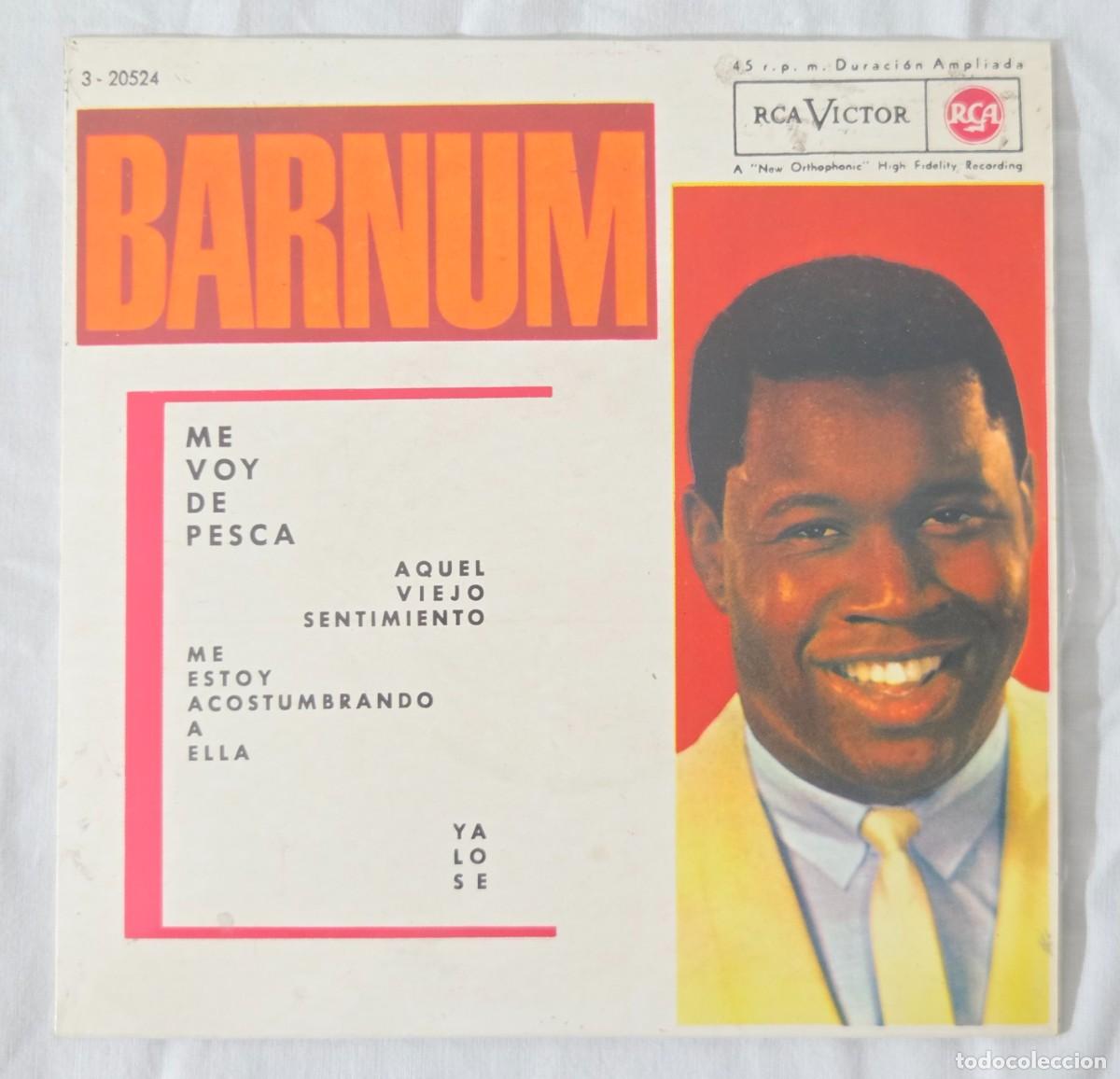 Discos de vinilo: Single Vinilo Barnum, Me voy de pesca - Aquel viejo sentimiento