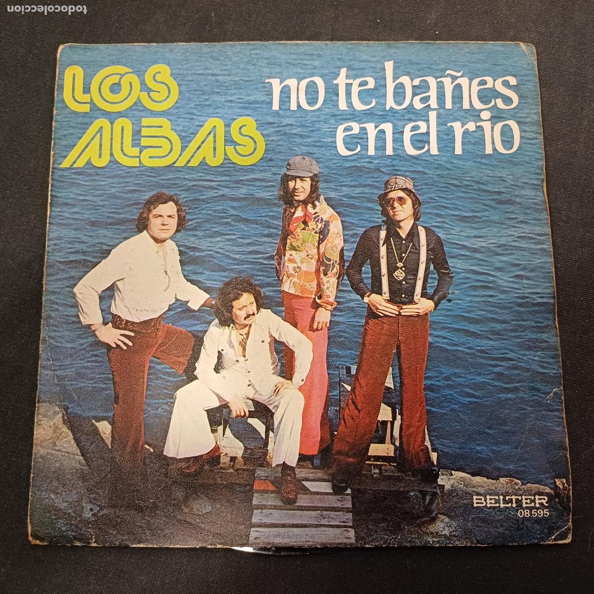 Discos de vinilo: LOS ALBAS/NO TE BA&Ntilde;ES EN EL RIO/SINGLE. - Foto 1