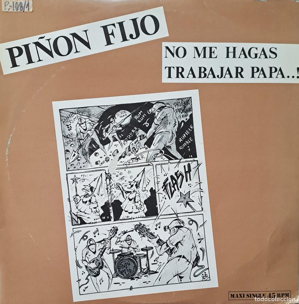 Discos de vinilo: LPs PI&Ntilde;ON FIJO. NO ME HAGAS TRABAJAR PAPA,CARMINA, DONDE VAS ALFONSOXII..... LP-GESP-306