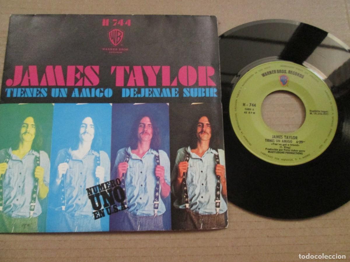 Discos de vinilo: JAMES TAYLOR - Tienes un Amigo / D&eacute;jenme Subir. Single, ed espa&ntilde;ola 7&rdquo; 1971. Magn&iacute;fico estado VG+/NM