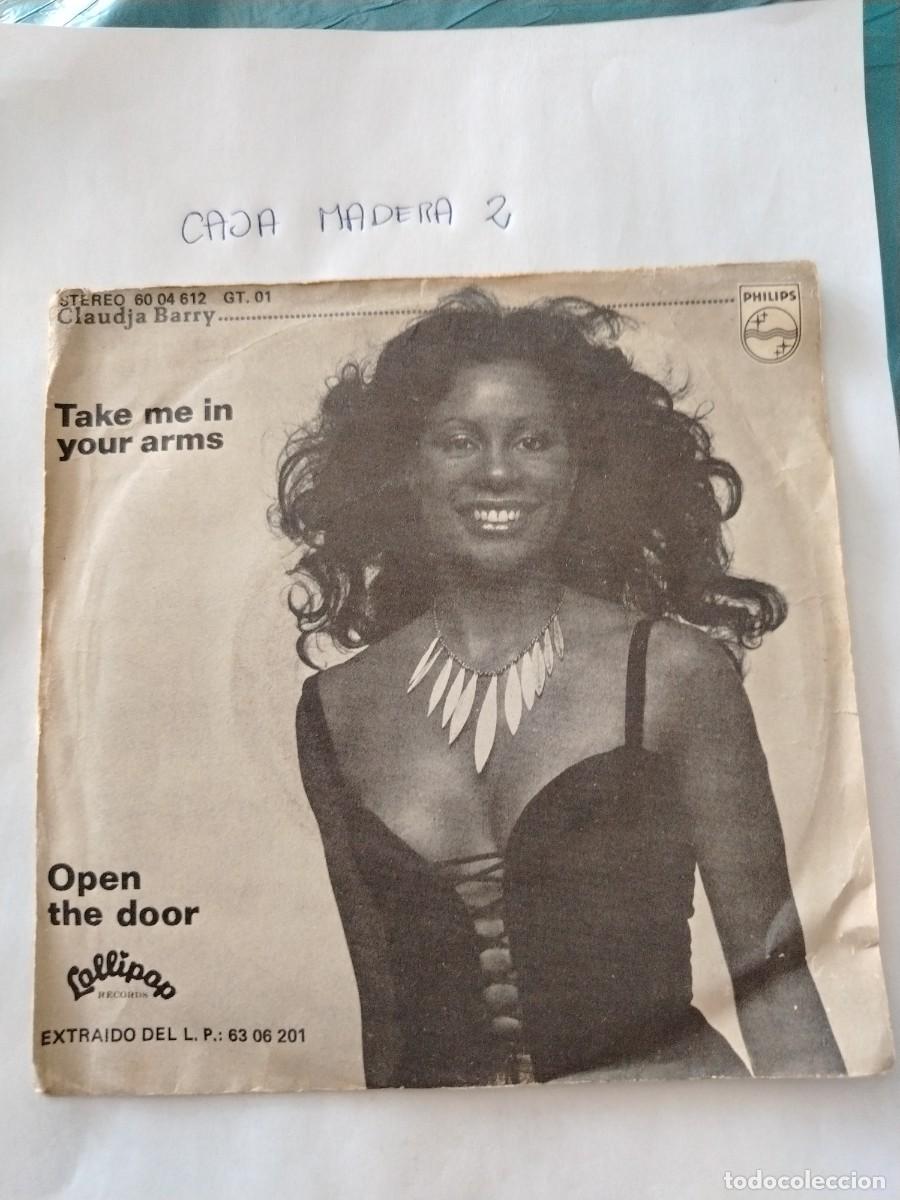 Discos de vinilo: Single vinilo Claudia Barry, take me in your arms, open the door