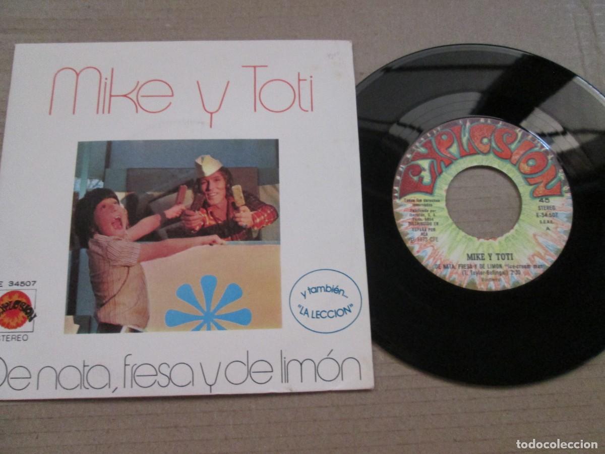Discos de vinilo: MIKE Y TOTI - De Nata, fresa y Lim&oacute;n / La Lecci&oacute;n. Single, ed espa&ntilde;ola 7&rdquo; 1973. Magn&iacute;fico VG+/NM