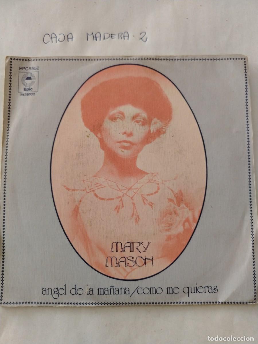 Discos de vinilo: Single vinilo Mary Mason, angel de la ma&ntilde;ana, como me quieras