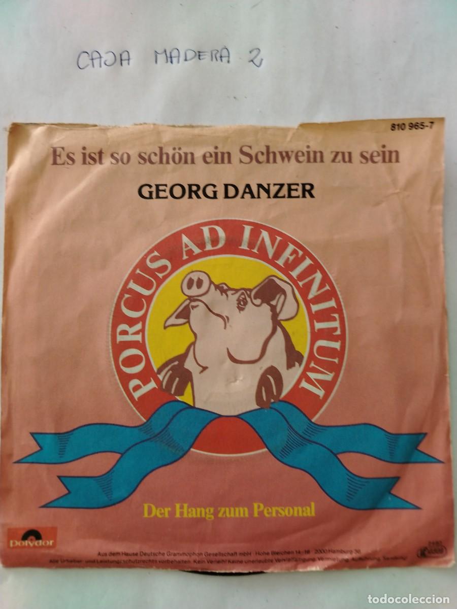 Discos de vinilo: Single vinilo georg danzer, porcus ad infinitum