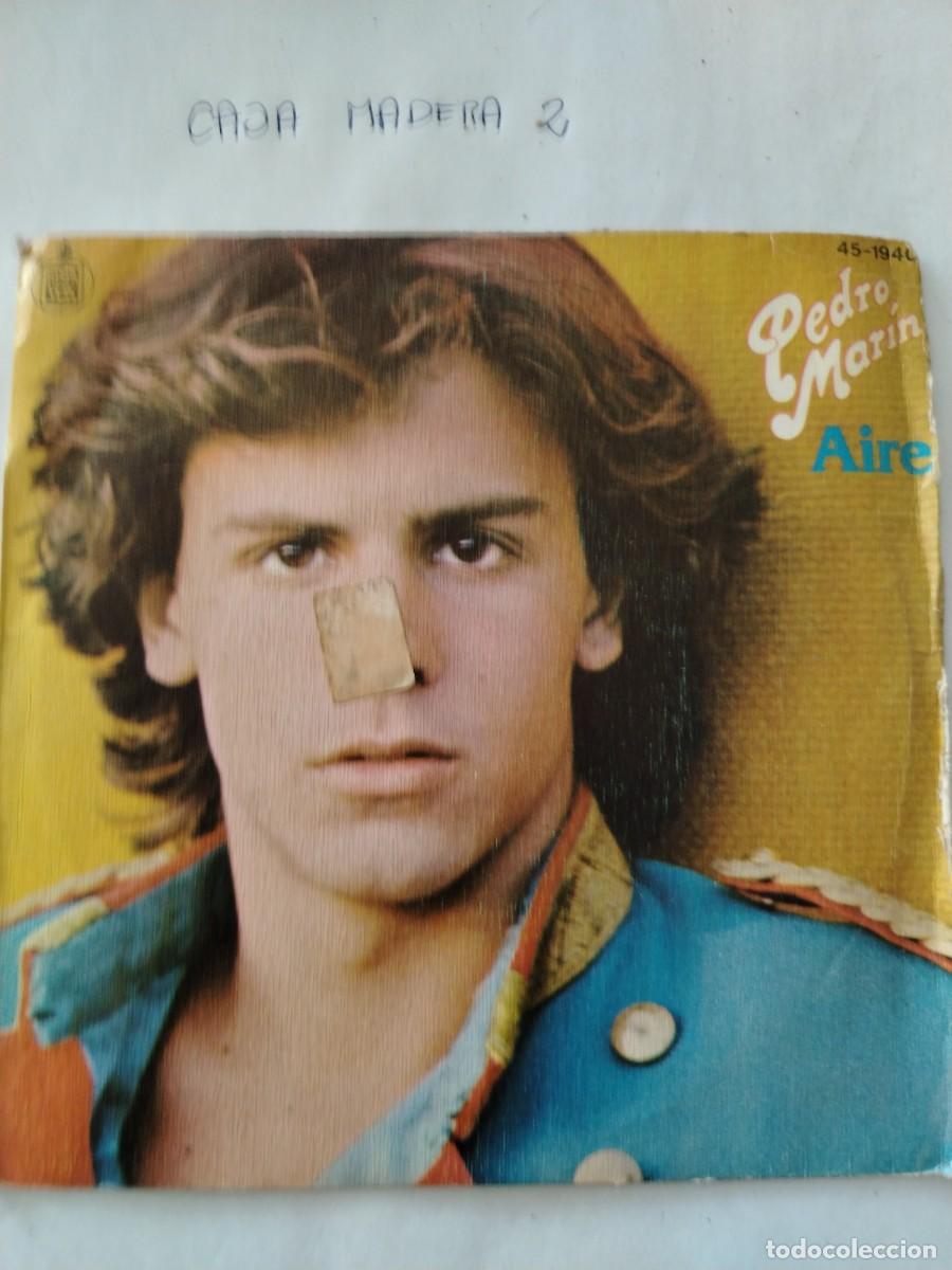 Discos de vinilo: Single vinilo pedro Mar&iacute;n, aire