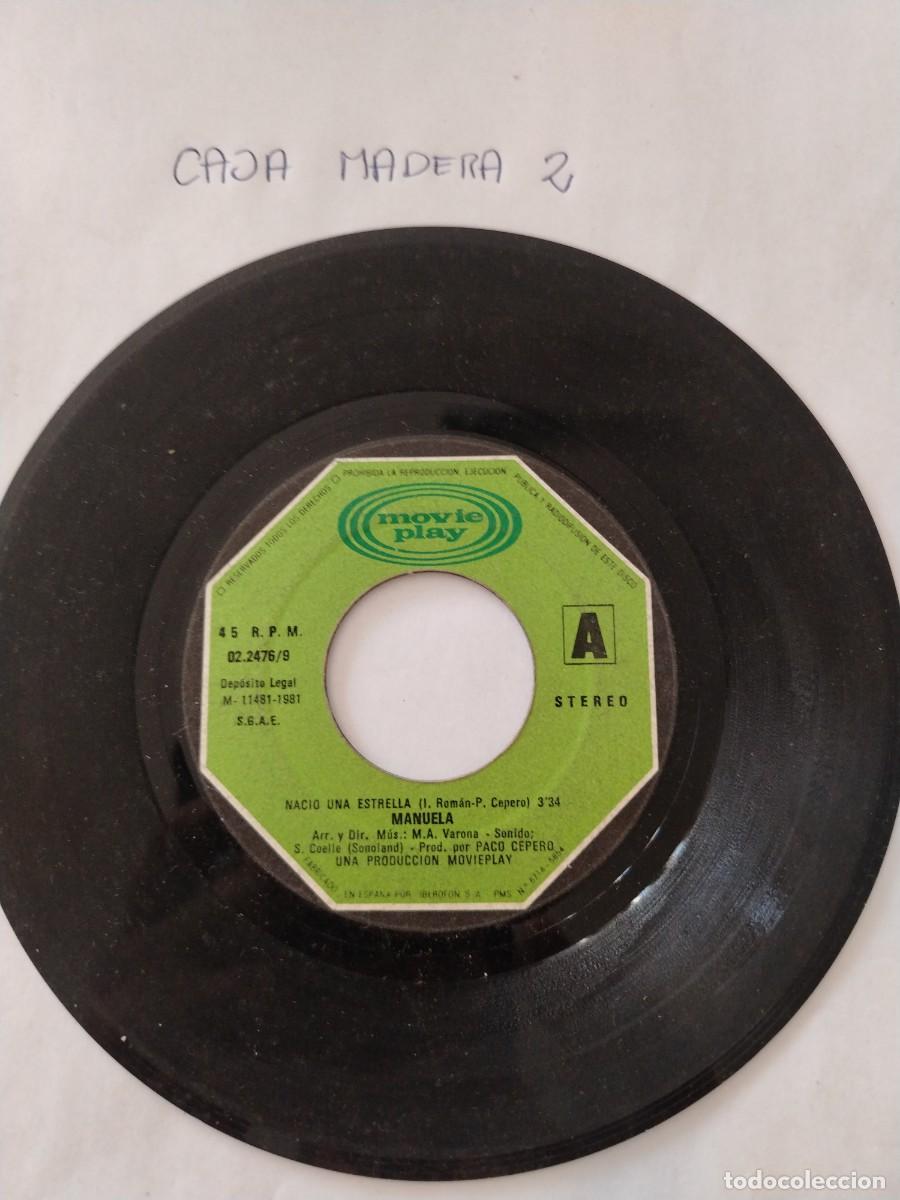 Discos de vinilo: Single vinilo sin caratula naci&oacute; una estrella, manuela