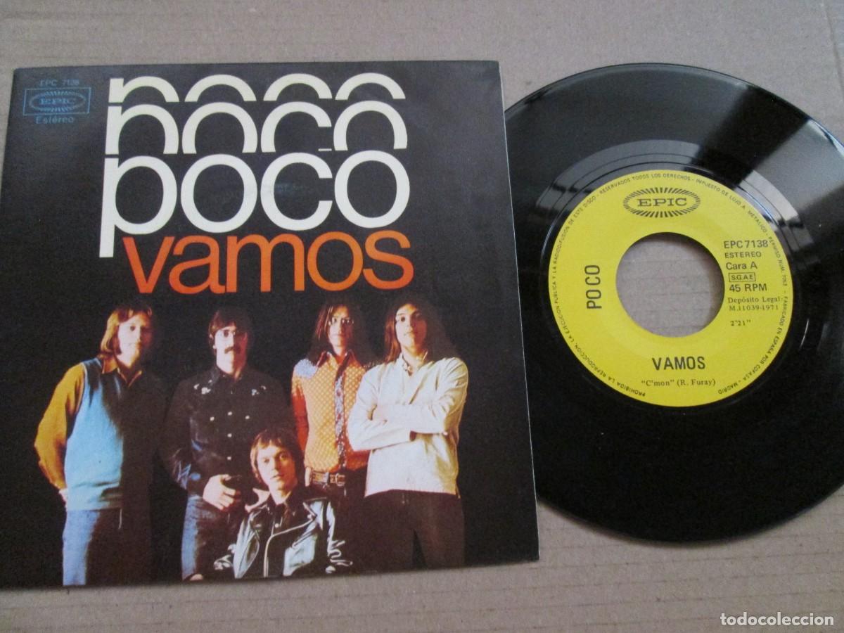 Discos de vinilo: POCO - Vamos / Adivino que lo Hiciste. Single, ed espa&ntilde;ola 7&rdquo; 1971. Magn&iacute;fico estado. (VG+/NM)