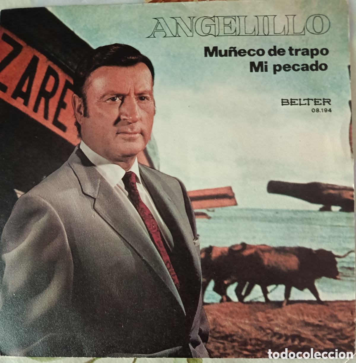 Discos de vinilo: Angelillo single sello Belter editado en Espa&ntilde;a a&ntilde;o 1971.