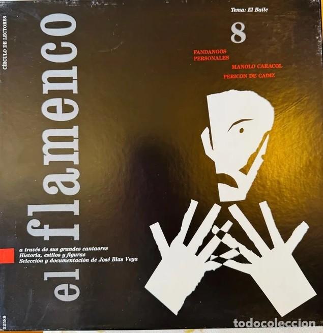 Discos de vinilo: El Flamenco 8 Tema El Baile