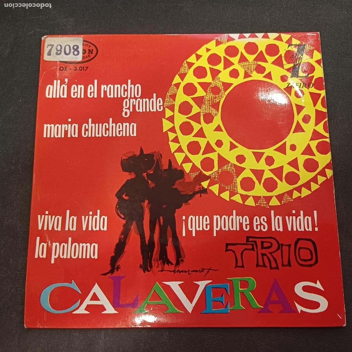 Discos de vinilo: TRIO CALAVERAS/MARIA CHUCHENA/SINGLE.