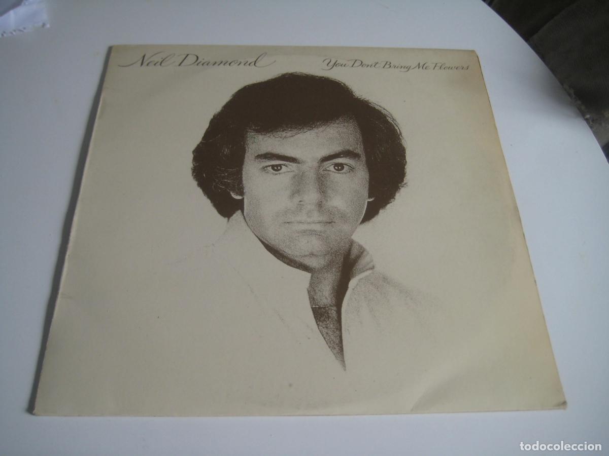 Discos de vinilo: Neil Diamond - You dont bring me flowers LP