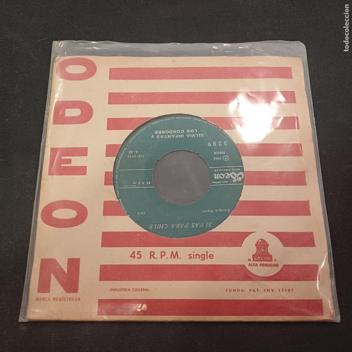 Discos de vinilo: SILVIA INFANTAS Y LOS CONDORES/SI VAS PARA CHILE/SINGLE.
