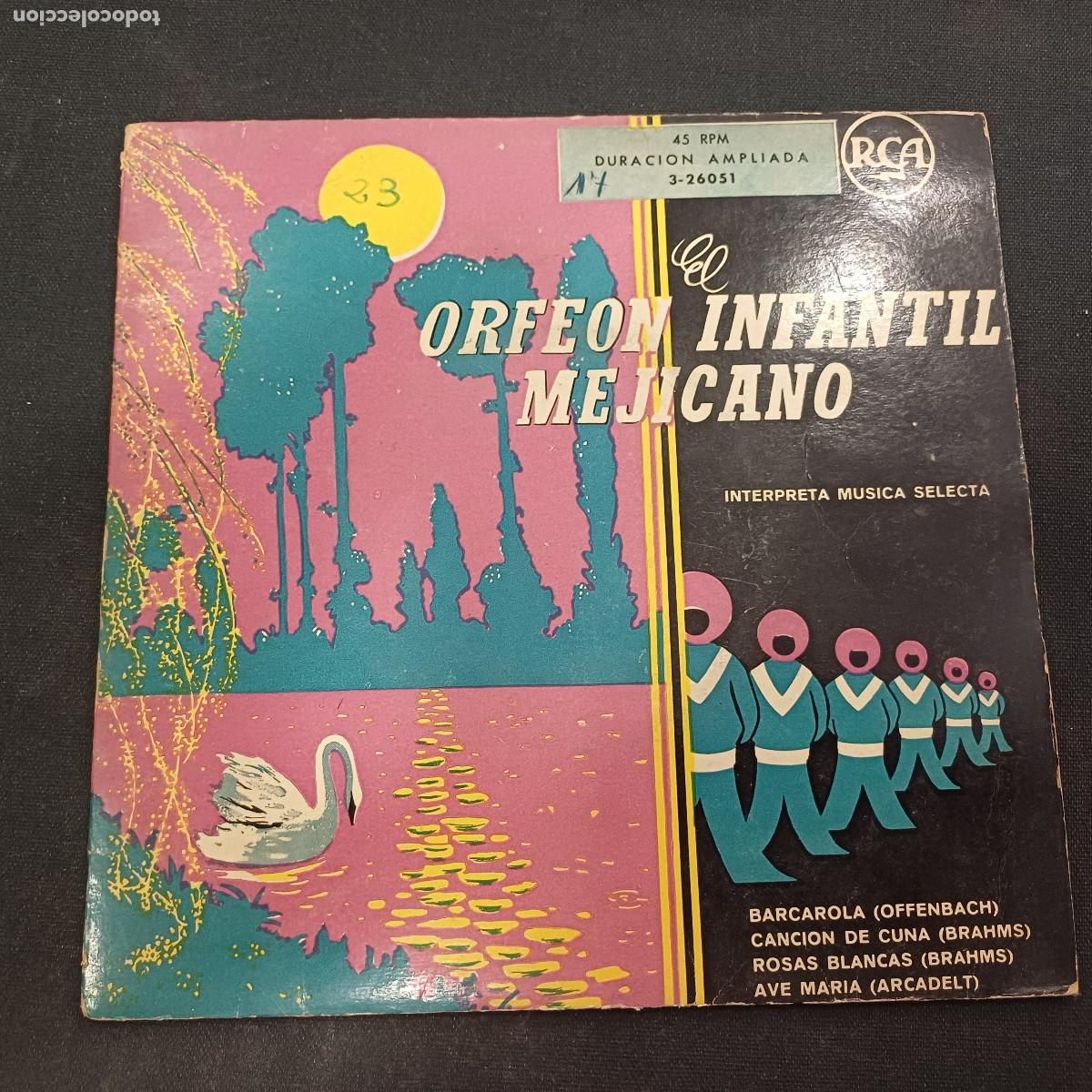 Discos de vinilo: ORFEON INFANTIL MEJICANO/SINGLE.