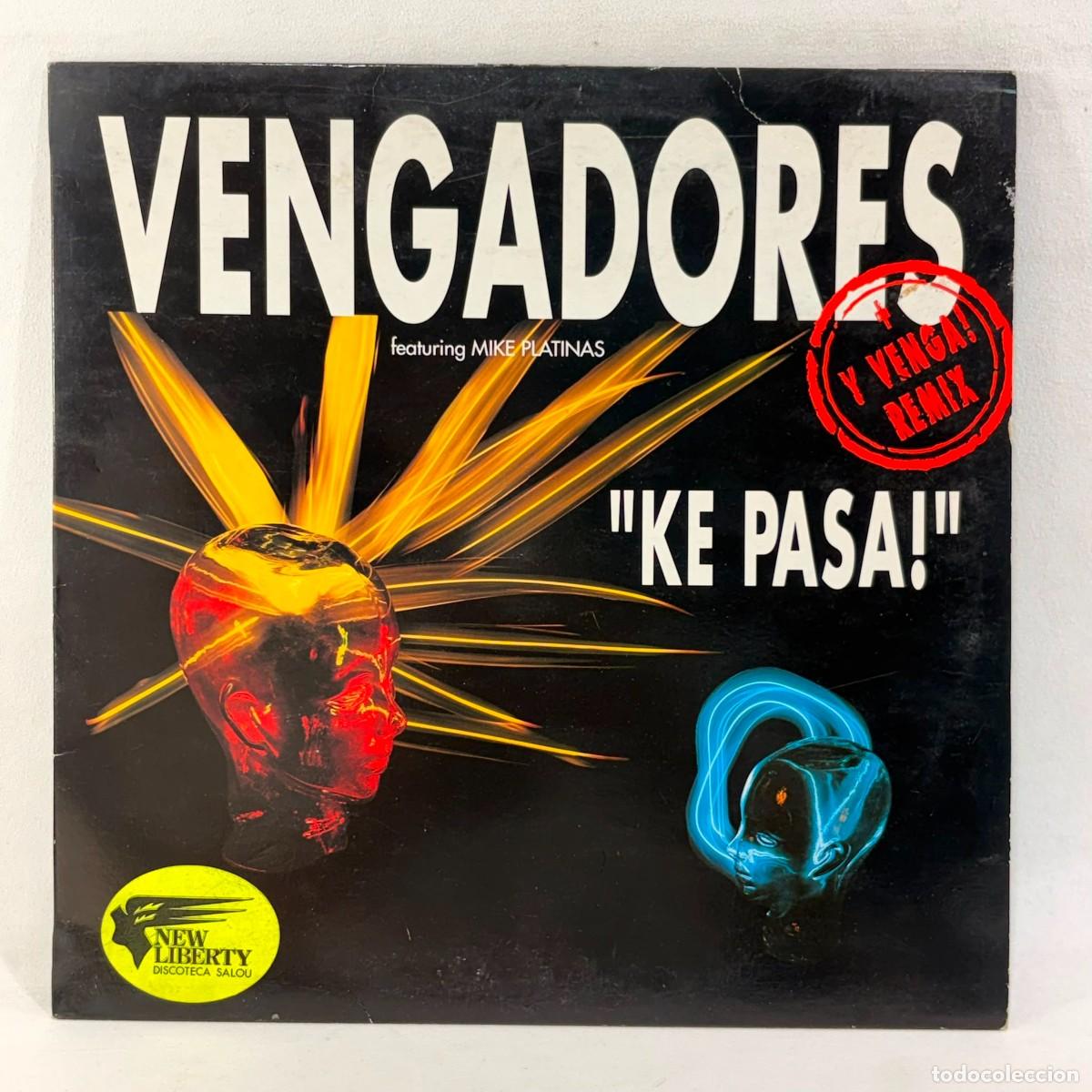 Discos de vinilo: LP - MAXI SINGLE VENGADORES FEAT MIKE PLATINAS - KE PASA - ESPA&Ntilde;A 1992