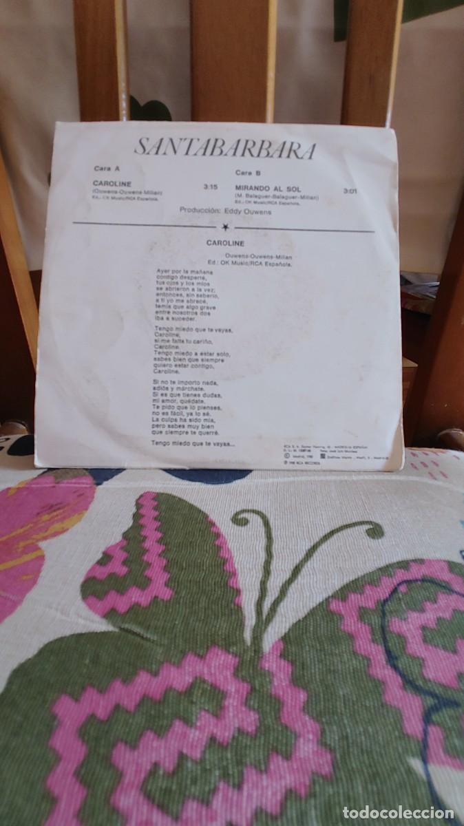 Discos de vinilo: SANTABARBARA-SINGLE CAROLINE - Foto 2