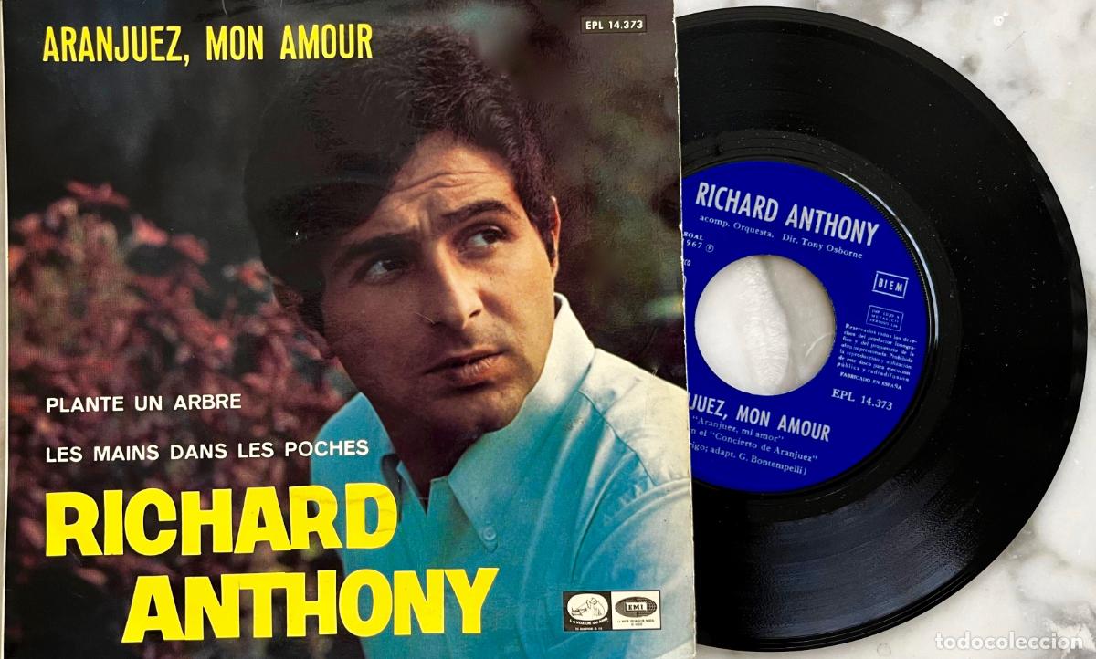 Discos de vinilo: RICHARD ANTHONY. ARANJUEZ, MON AMOUR + 2 TEMAS. EP ORIGINAL ESPA&Ntilde;A 1967