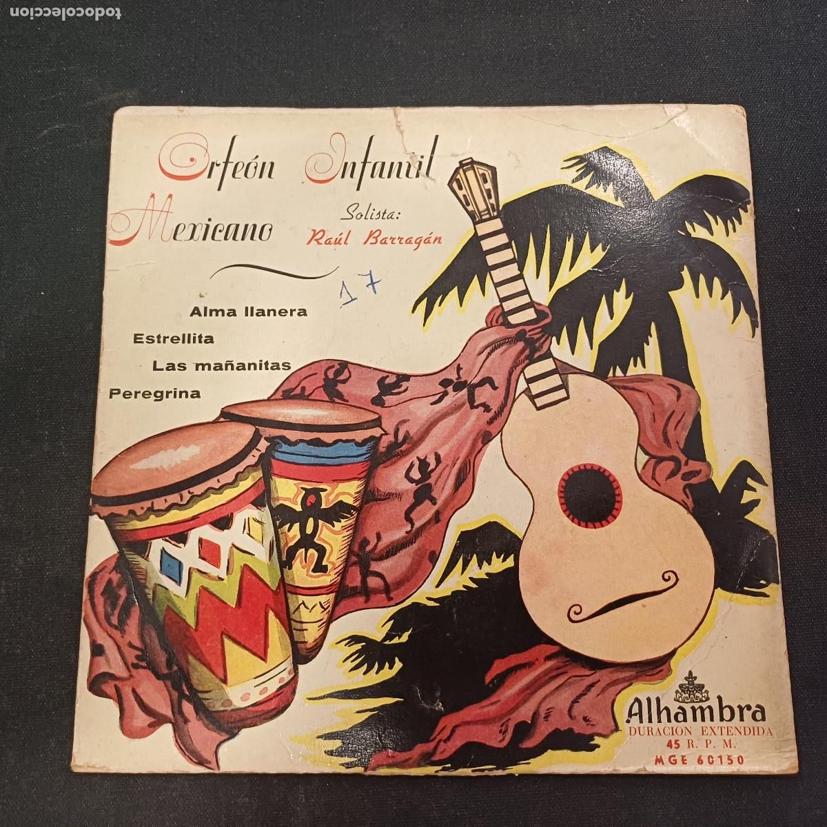 Discos de vinilo: ORFEON INFANTIL MEXICANO/RAUL BARRAGAN/SINGLE.