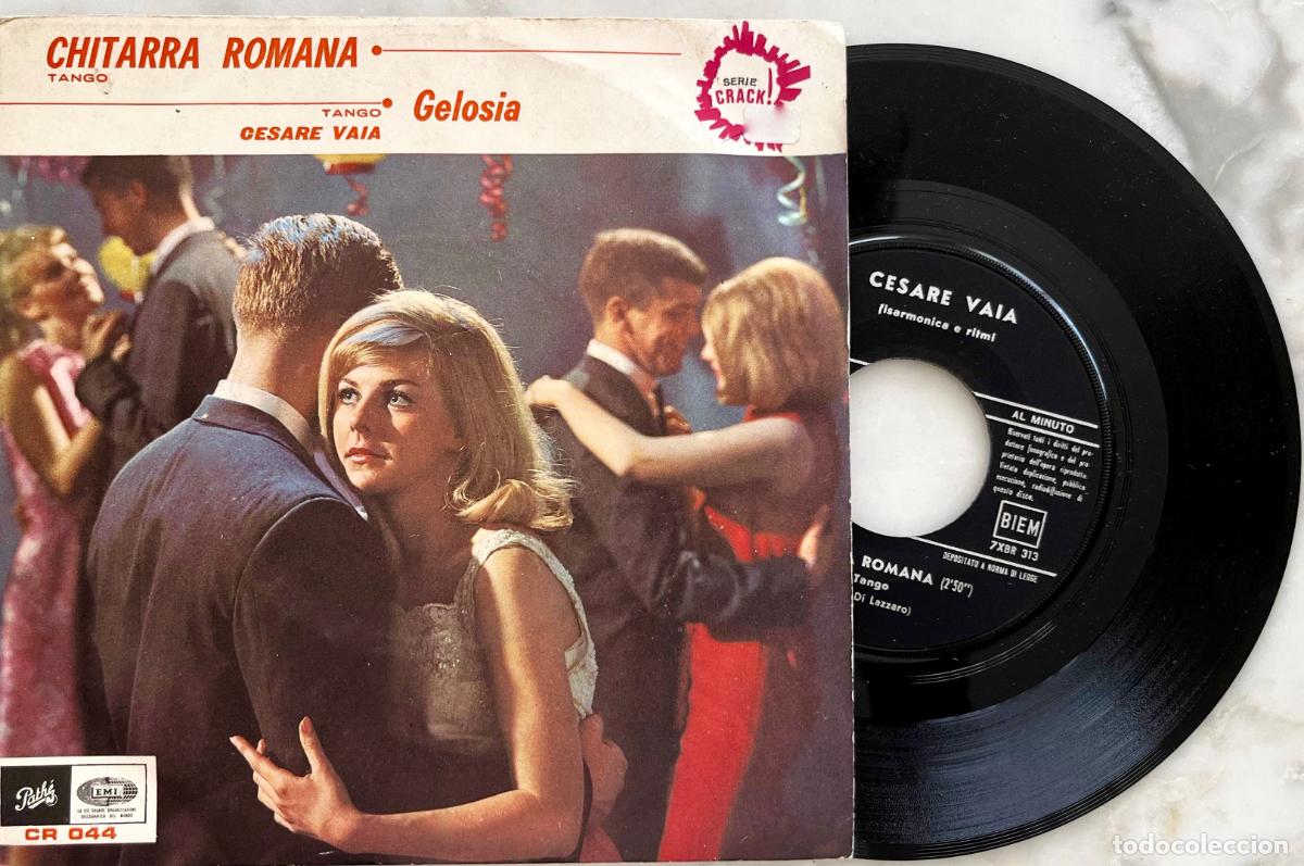 Discos de vinilo: CESARE VAIA. CHITARRA ROMANA. SINGLE ORIGINAL ITALIA
