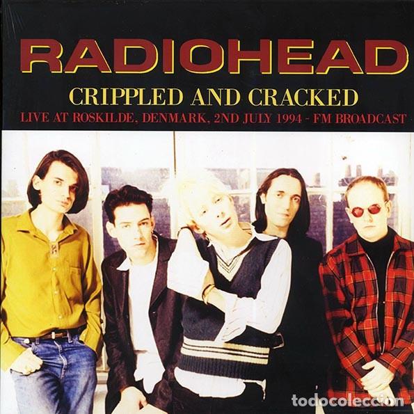 Discos de vinilo: Radiohead &ndash; Crippled And Cracked: Live At Roskilde, Denmark, 2nd July 1994 LP