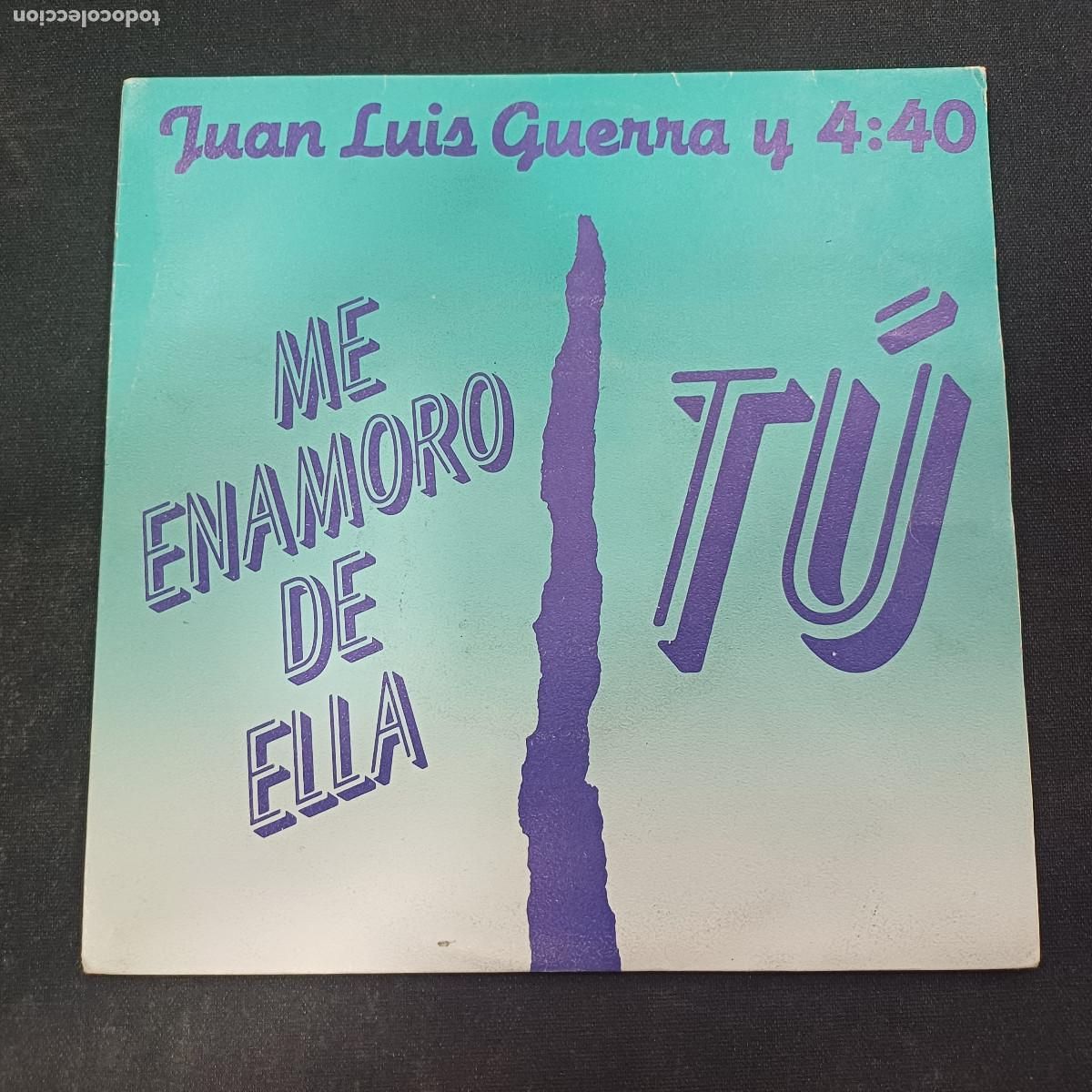Discos de vinilo: JUAN LUIS GUERRA Y 4:40/ME ENAMORO DE ELLA/SINGLE.