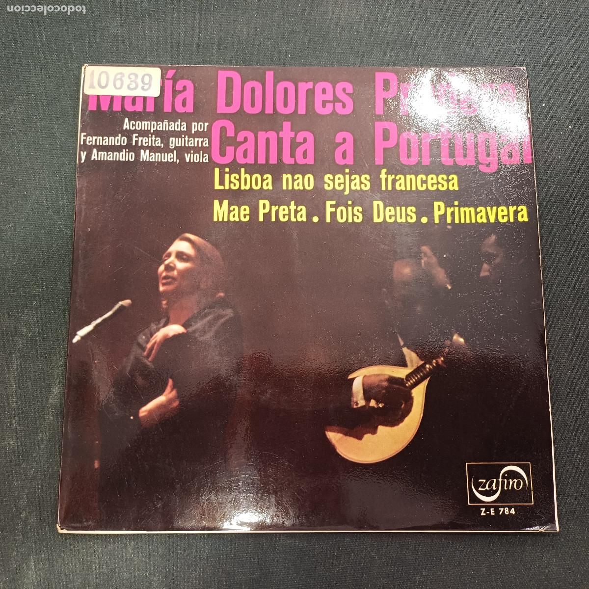 Discos de vinilo: MARIA DOLORES PRADERA CANTA A PORTUGAL/LISBOA NAO SEJAS FRANCESA/SINGLE PROMOCIONAL.