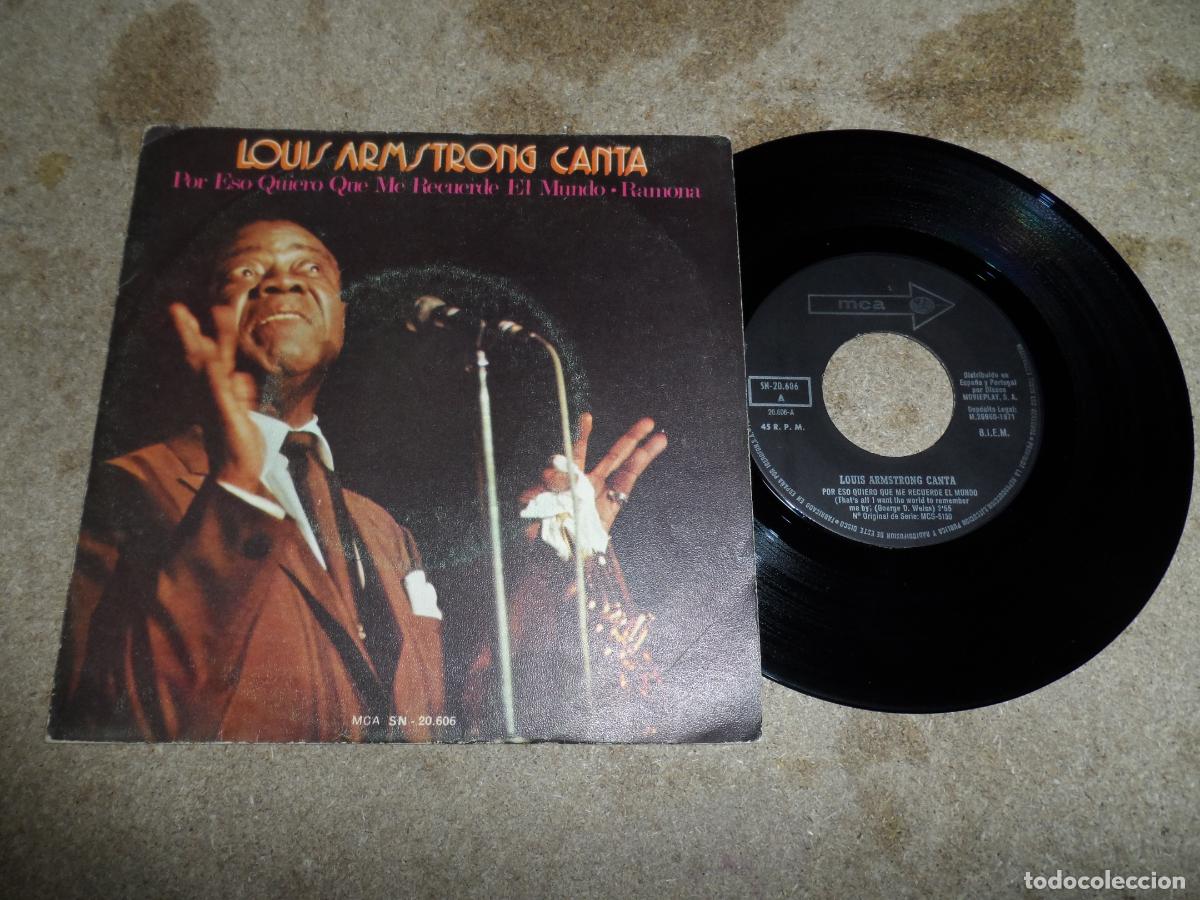 Discos de vinilo: Louis Armstrong &ndash; Por Eso Quiero Que Me Recuerde El Mundo / Ramona (SPAIN 1971)