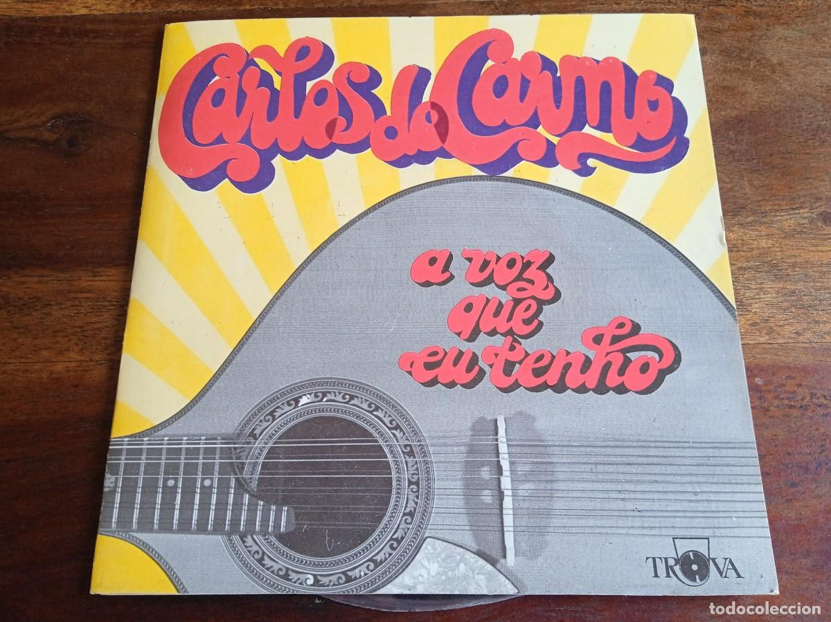 Discos de vinilo: Carlos do Carmo - A voz que eu tenho - Single Ep original Trova 1975