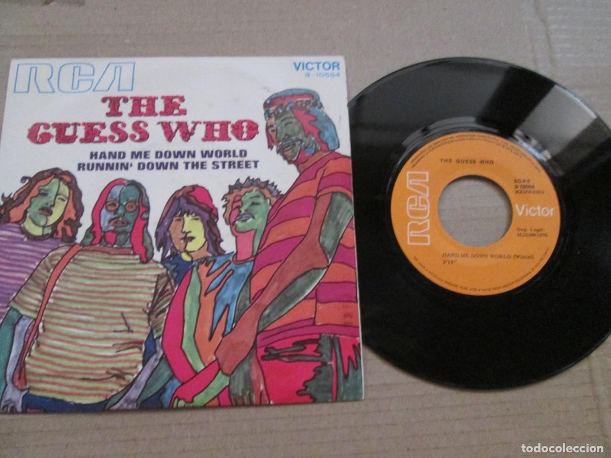 Discos de vinilo: THE GUESS WHO - Hand me down World / Runnin&acute; Down the Street. Single, ed espa&ntilde;ola 7&rdquo; 1970. VG+